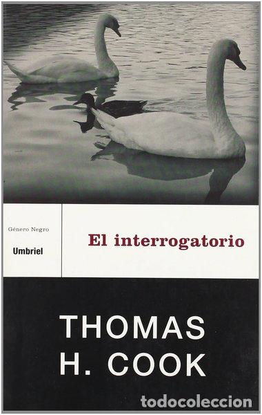 Libri di seconda mano: El interrogatorio- 9788495618344