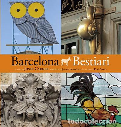 Libri di seconda mano: Barcelona Bestiari- 9788484786054
