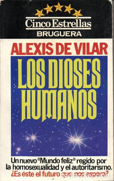 Libri di seconda mano: Los dioses humanos- 9788402078155