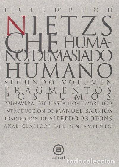 Libros: Humano, demasiado humano- 9788446006350