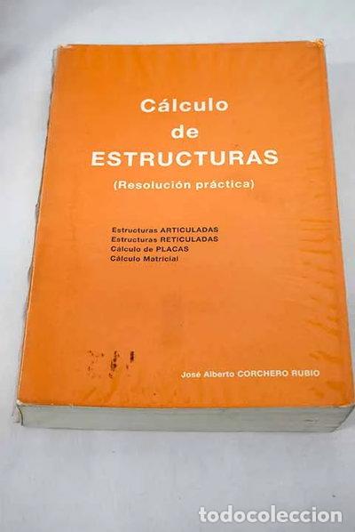 Libros: C&aacute;lculo de estructuras- 9788474931105