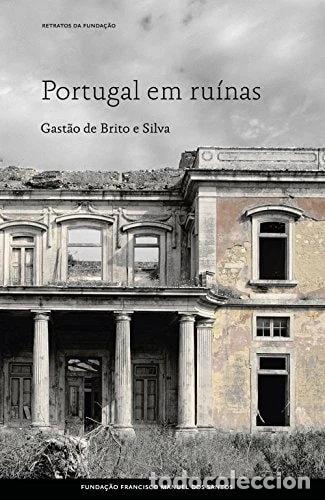 Livres: Portugal em ru&iacute;nas- 9789898662477