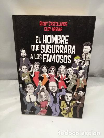 Livres: El hombre que susurraba a los famosos- 9788408004820