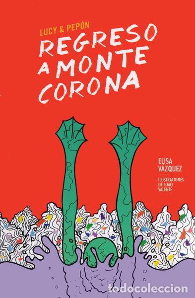 Libros: Regreso a Montecorona- 9788494236082