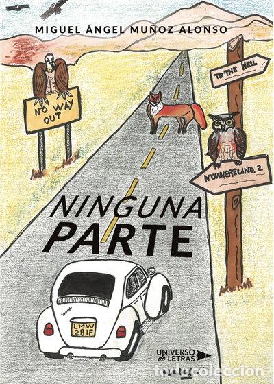 Libros: Ninguna parte- 9788418036163