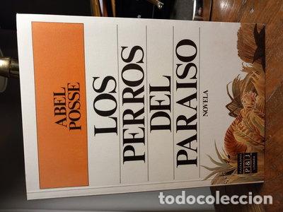 Libros: Los perros del para&iacute;so- 9788401381164