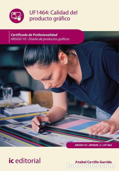 Libros: Calidad del producto gr&aacute;fico. ARGG0110 - Dise&ntilde;o de productos gr&aacute;ficos- 9788411846622