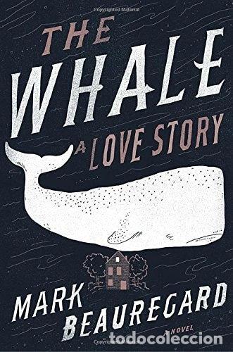 B&uuml;cher: The Whale: A Love Story- 9780399562334
