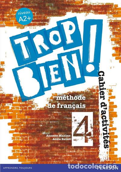 Libros: Trop bien ! 4 Cahier d'activit&eacute;s- 9788498377163