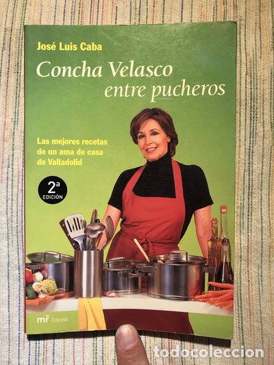 Libros: Concha Velasco entre pucheros- 9788427030534
