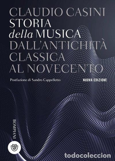 Libros: Storia della musica. Dall'antichit&agrave; classica al Novecento- 9788830106130