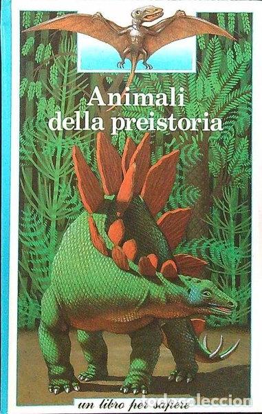Livros em segunda m&atilde;o: Animali della preistoria- 9788870681185