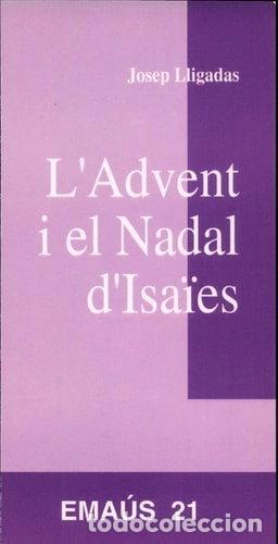 Livros em segunda m&atilde;o: L'Advent i el Nadal d'Isa&iuml;es- 9788474673838
