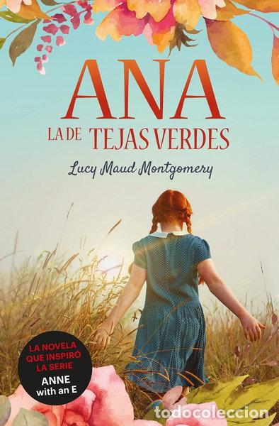 B&uuml;cher: Ana, la de Tejas Verdes- 9788418128950