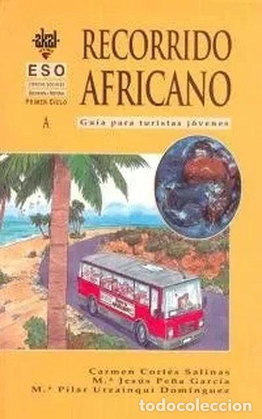 B&uuml;cher: Ciencias Sociales 1&ordm; Ciclo ESO. Recorrido Africano. Gu&iacute;a para turistas j&oacute;venes- 9788446006367