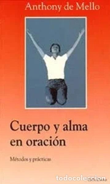 Livres: Cuerpo y alma en oraci&oacute;n- 9788481691177