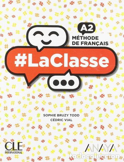 Livres: La classe niveau A2 &eacute;l&egrave;ve- 9788469857748