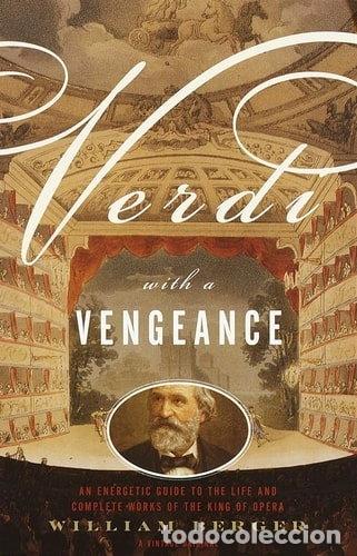 Libros: Verdi With a Vengeance- 9780375705182
