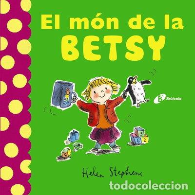 Libros: El m&oacute;n de la Betsy- 9788499066585