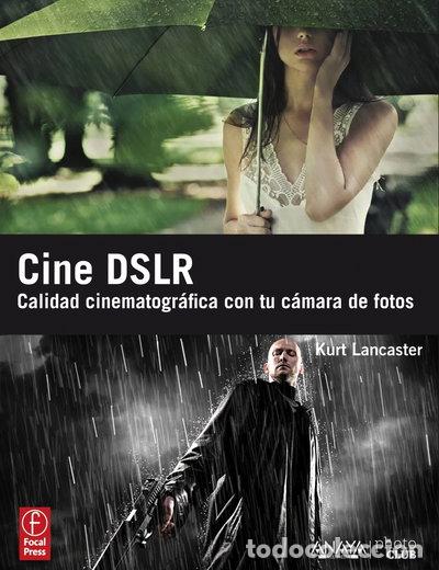 Libros: Cine DSLR- 9788441530225