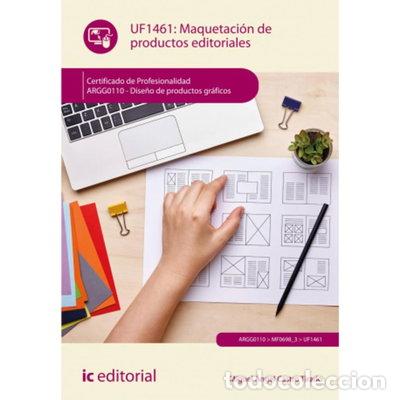 Libros: Maquetaci&oacute;n de productos editoriales. ARGG0110 - Dise&ntilde;o de productos gr&aacute;ficos- 9788411845618