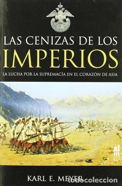 Libros: Las cenizas de los imperios- 9788493764487