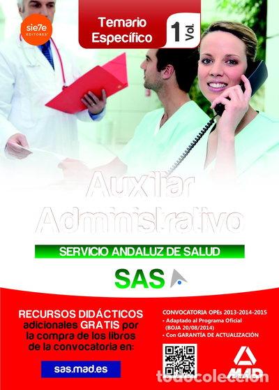 Libros: Auxiliar Administrativo del Servicio Andaluz de Salud. Temario espec&iacute;fico vol 1- 9788467698855