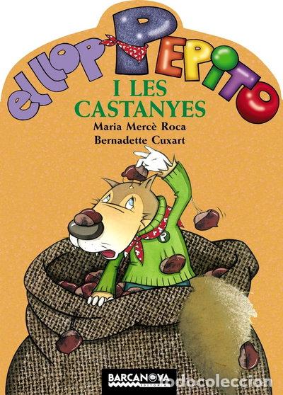 Livres: El llop Pepito i les castanyes- 9788448919542