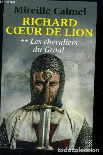 Libros: Richard Coeur de Lion Tome II: Les chevaliers du graal- 9782298091069