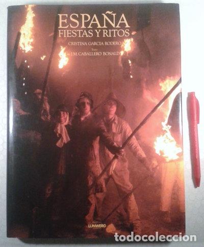 Libros: Espa&ntilde;a, fiesta y ritos- 9788477822783