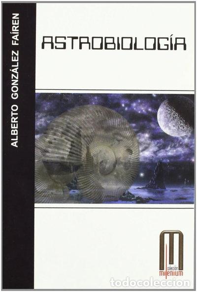 Libros: Astrobiolog&iacute;a- 9788495495549