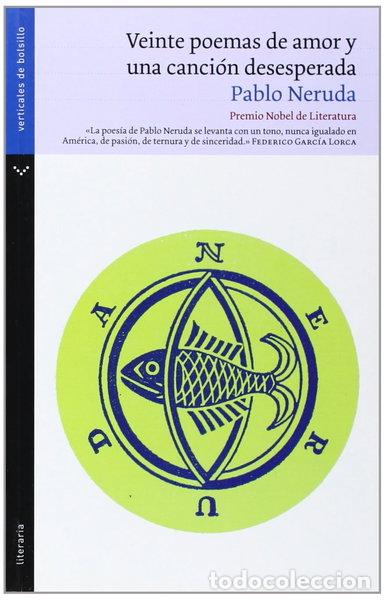 Libri di seconda mano: Veinte poemas de amor y una canci&oacute;n desesperada- 9788492421213
