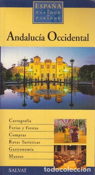 Libros: Andaluc&iacute;a Occidental- 9788434597433