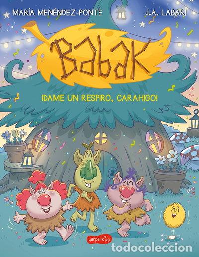 B&uuml;cher: Babak. &iexcl;Dame un respiro, carahigo!- 9788417222284