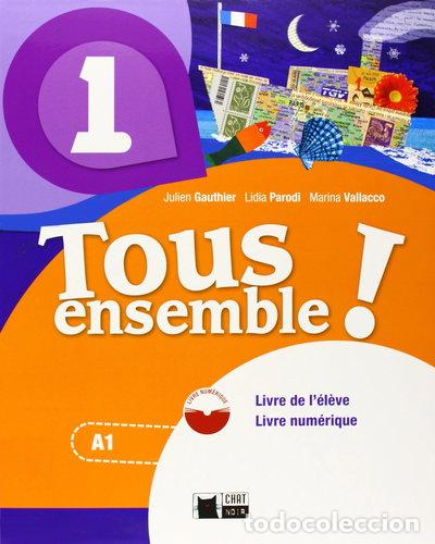B&uuml;cher: Tous Ensemble 1 Livre De L'eleve- 9788468217888
