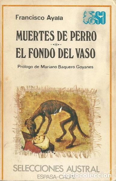 Libros: Muertes de perro / El fondo del vaso- 9788423920914