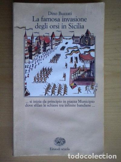 Libri di seconda mano: La famosa invasione degli orsi in Sicilia- 9788828600831