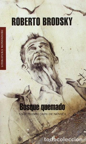 Livres: Bosque quemado- 9788439721208