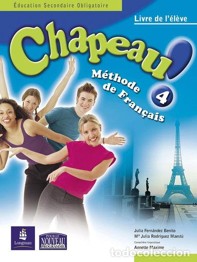 Livres: Chapeau ! 4 livre de l'&eacute;l&egrave;ve- 9788420528410
