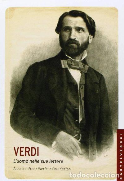 B&uuml;cher: Verdi. L'uomo nelle sue lettere- 9788876158957