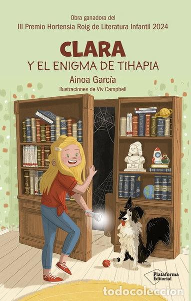 B&uuml;cher: Clara y el enigma de Tihapia- 9788410243675