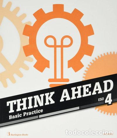 Libros: Think Ahead 4 Eso Basic Practice- 9789925301003