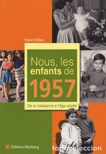Libri di seconda mano: Nous, les enfants de 1957- 9783831325573