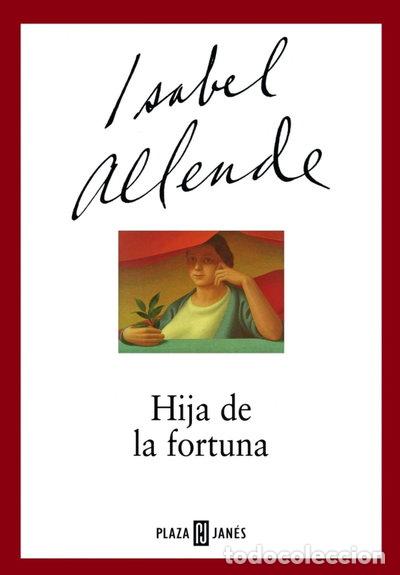 Libri di seconda mano: La hija de la fortuna- 9789681103477