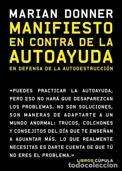 Libri di seconda mano: Manifiesto en contra de la autoayuda- 9788448027513
