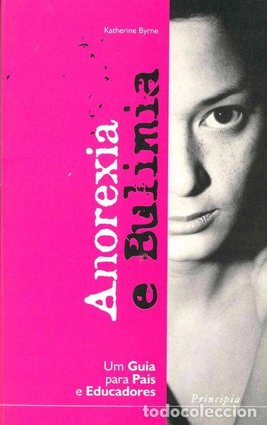 Libri di seconda mano: Anorexia e Bulimia- 9789728500443