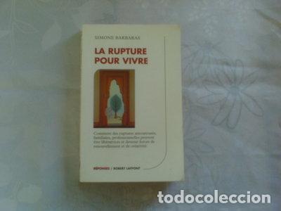Libros: La rupture pour vivre- 9782221084144