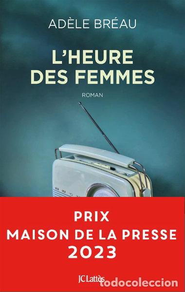 Livres: L'heure des femmes- 9782709669450