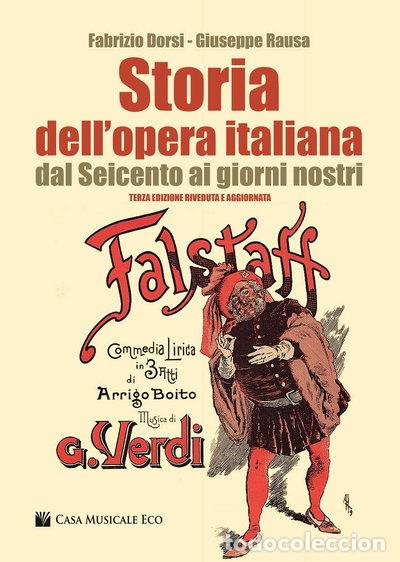 Libros: Storia dell'opera italiana dal Seicento ai giorni nostri- 9788860536105