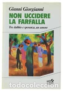 Libros: Non uccidere la farfalla- 9788805051359
